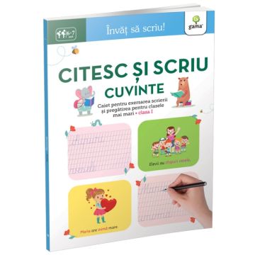 Citesc si scriu cuvinte (Gama)