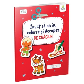 Invat sa scriu, colorez si decupez de Craciun (Gama)