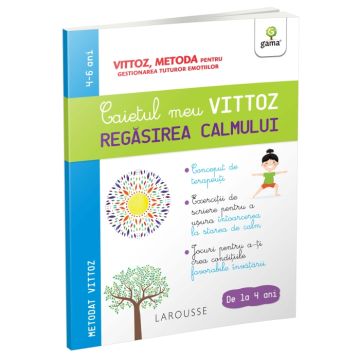 Caietul meu Vittoz: Regasirea calmului (Gama)