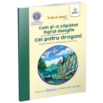 Cum si-a capatat tigrul dungile • Cei patru dragoni (Gama)