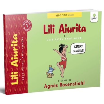 Lili Aiurita si cele patru anotimpuri (volumul 1) (Gama)