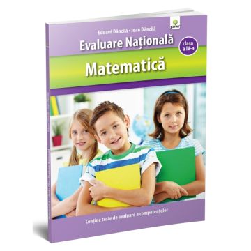 Matematica clasa a IV-a. Evaluare Nationala (Gama)