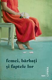 Femei, barbati si faptele lor (Litera)