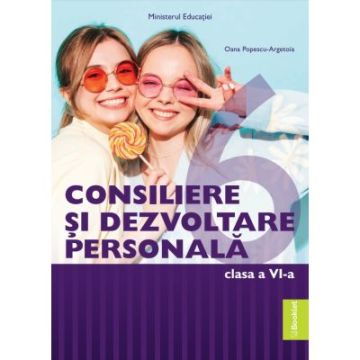 Manual Consiliere si dezvoltare personala. Clasa a VI-a (Booklet)
