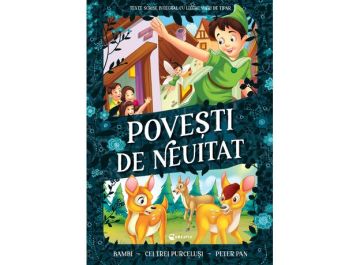 Povesti de neuitat – Bambi, Cei trei purcelusi, Peter Pan (Kreativ)