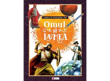 Omul si lumea (Kreativ)