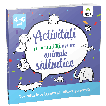 Activitati si curiozitati despre animale salbatice (Gama)
