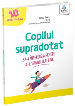 Copilul supradotat (Gama)