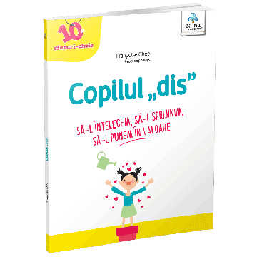 Copilul „dis” (Gama)