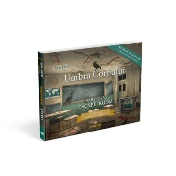 Umbra corbului - Colectia Escape Room (Casa)