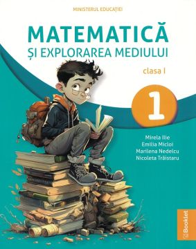 Manual Matematica si explorarea mediului. Clasa I (Booklet)