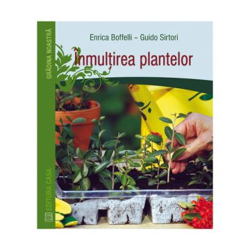 Inmultirea plantelor (Casa)