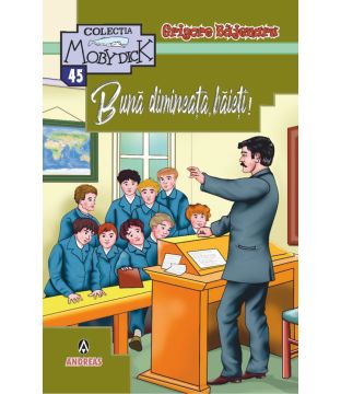 Buna dimineata, baieti! (Andreas)