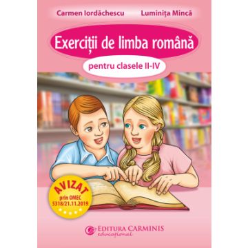 Exercitii de limba romana pentru clasele II-IV (Carminis)