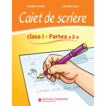 Caiet de scriere. Clasa I. Partea a 2-a. CSED2 (Carminis)
