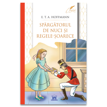 Spargatorul de nuci si regele soarece (clasici) (DPH)