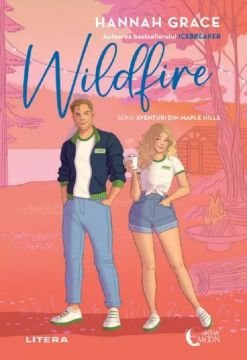 Wildfire. Seria Aventuri din Maple Hills Vol.2 (Litera)