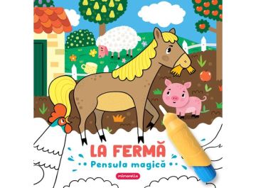 La ferma - Pensula magica (Kreativ)