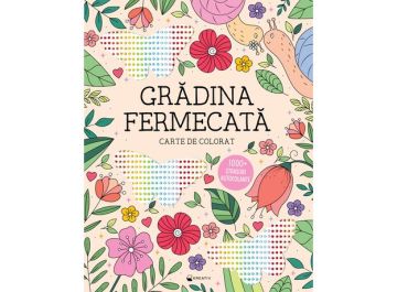 Gradina fermecata (Kreativ)