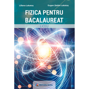 Fizica pentru Bacalaureat (Taida)