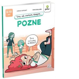 Vrei sa vorbim despre... Pozne (Gama)