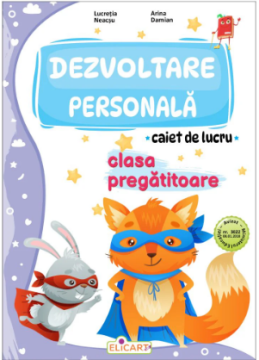 Dezvoltare personala pentru clasa pregatitoare 2024 (Elicart)
