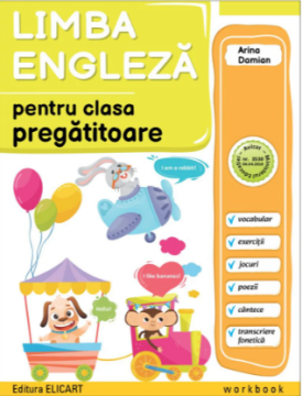 Limba engleza pentru clasa pregatitoare 2024 (Elicart)