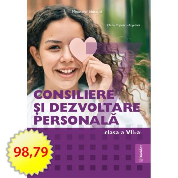 Manual Consiliere si Dezvoltare Personala. Clasa a VII-a (Booklet)