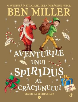 Aventurile unui spiridus al Craciunului (Curtea Veche)