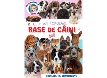 Cele mai populare rase de caini (Kreativ)