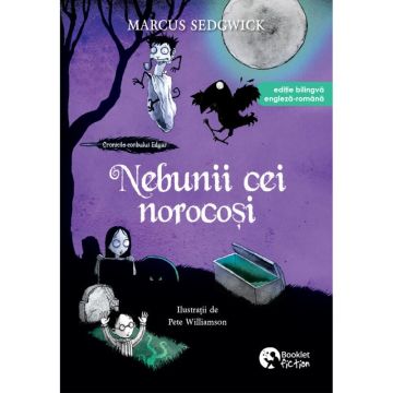 Cronicile corbului Edgar #3. Nebunii cei norocosi (Booklet)