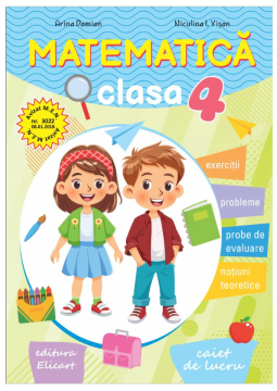 Matematica. Clasa a IV-a