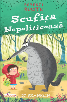 Scufita Nepoliticoasa (Elicart)