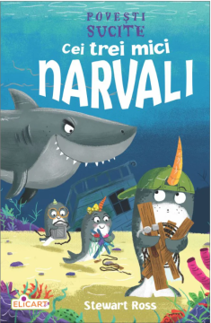 Cei trei mici narvali (Elicart)