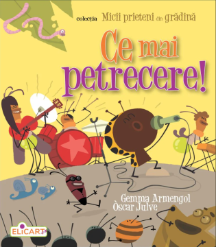 Ce mai petrecere! (Elicart)