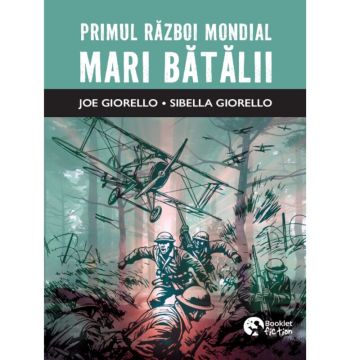 Primul Razboi Mondial. Marile batalii (Booklet)