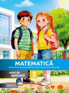 Matematica - caiet de aplicații - clasa a III-a - 2026 (Sinapsis)