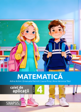 Matematica - caiet de aplicatii - clasa a IV-a - 2026 (Sinapsis)