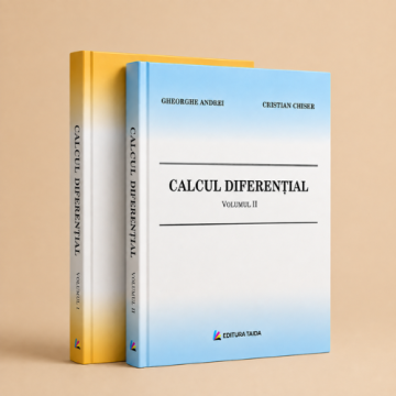 Pachet - Calcul diferential Volumul I + Volumul II, Gheorghe Andrei, Cristian Chiser