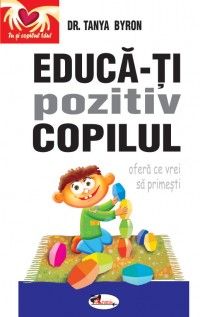 Educa-ti pozitiv copilul