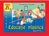 Educatie plastica clasa a IV-a- caietul elevului
