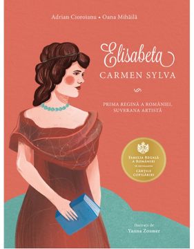 Elisabeta. Carmen Sylva (Curtea veche)
