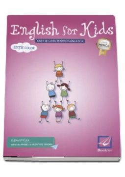 English for kids, clasa a IV-a 2017 (Booklet)