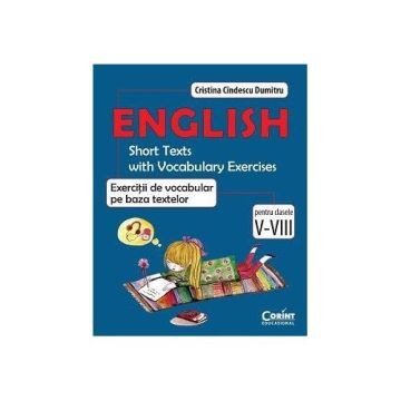 English - Exercitii de vocabular pe baza textelor. Clasele V-VIII