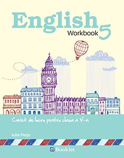 English workbook - caiet de lucru - cls a V-a