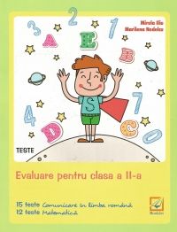 Evaluare - Teste pentru clasa a II-a Editia 2016