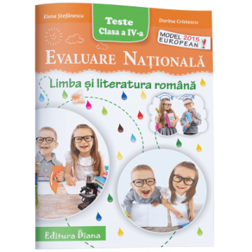 Evaluare Nationala - Limba si literatura romana clasa a IV-a