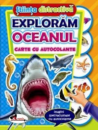 Exploram oceanul- Stiinta distractiva (Aramis)