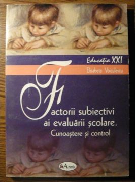 Factorii subiectivi ai evaluarii scolare