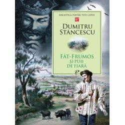 Fat Frumos si puii de fiara, D. Stancescu (Prut)